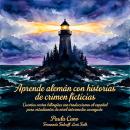 [Spanish] - Aprende alemán con historias de crimen ficticias: Cuentos cortos bilingües con traducciones al español para estudiantes de nivel intermedio avanzado Audiobook
