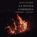 [Italian] - La Divina Commedia. Inferno. Canto I Audiobook