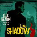 Long Shadow: MM Romantic Suspense Audiobook