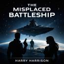 The Misplaced Battleship Audiobook