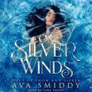 On Silver Winds Audiobook