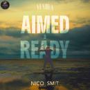 Aimed & Ready: Your PULLBACK is a setup for your COMEBACK! Audiobook