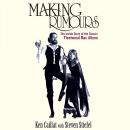 Making Rumours: The Inside Story of the Classic Fleetwood Mac Album Audiobook