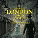 Classic London Ghost Stories Audiobook