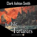 The Isle of the Torturers Audiobook