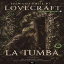 [Spanish] - La tumba Audiobook