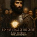 Ben-Hur A Tale Of Christ Audiobook