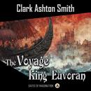 The Voyage of King Euvoran Audiobook