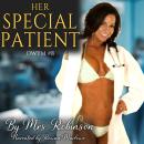 Her Special Patient : Older Woman, Younger Man Audiobook