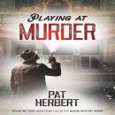 Playing at Murder Audiobook