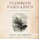 Climbing Parnassus: A New Apologia for Greek and Latin Audiobook
