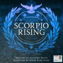 Scorpio Rising: Book I of the Age of Cain Saga - A Dovelets Story Audiobook