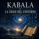[Spanish] - Kabala y la edad del Universo Audiobook