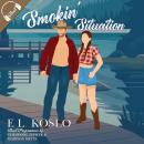 Smokin' Situation Audiobook