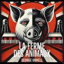 [French] - La ferme des animaux Audiobook