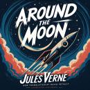 Around The Moon Audiobook