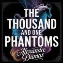 The Thousand and One Phantoms Audiobook