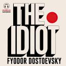 The Idiot Audiobook