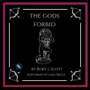 The Gods Forbid Audiobook
