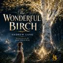 The Wonderful Birch Audiobook