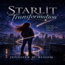 Starlit Transformation Audiobook