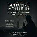 Classic Detective Mysteries and Sherlock Holmes Adventures, Vol 4: The Adventure of the Copper Beeches, My Friend the Murderer, Hunted Down Audiobook
