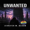 Unwanted: An Everlasting Hope Novel - Pride Edition Audiobook