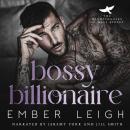 Bossy Billionaire Audiobook