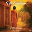 God Awaits...: The Manifesto of a Contemporary Seeker Audiobook