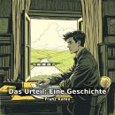[German] - Das Urteil: Eine Geschichte Audiobook