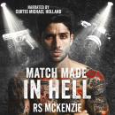 Match Made in Hell Audiobook