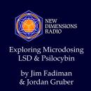 Exploring Microdosing LSD & Psilocybin Audiobook