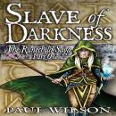 Slave of Darkness: The Runechild Saga, Part 1 Audiobook