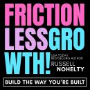 Frictionless Growth Audiobook