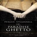 The Paradise Ghetto Audiobook