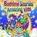Bedtime Stories For Amazing Kids: Calming stories about self-esteem, confidence, courage, and friendship, to help your kid fall asleep fast Audiobook