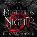 The Deception Of Night: Unfaithful Audiobook