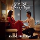 Beyond One Night: Power, obsession, and a love that refuses to stay in the shadows Audiobook