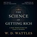 The Science of Getting Rich: A New Translation for Today's Readers Audiobook