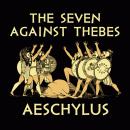 The Seven Against Thebes Audiobook