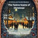 The Twelve Scams of Christmas Audiobook
