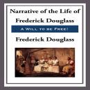 Narrative of the Life of Frederick Douglass Audiobook