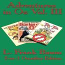 Adventures in Oz Volume III Audiobook