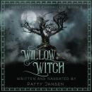 Willow Witch Audiobook