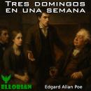 [Spanish] - Tres domingos en una semana Audiobook