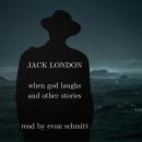 When God Laughs and Other Stories Audiobook