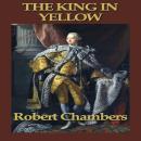 The King in Yellow Audiobook