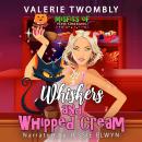 Whiskers and Whipped Cream Audiobook