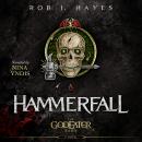 Hammerfall: A God Eater Saga Story Audiobook