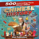Chinese History: 500 Interesting Facts About China Audiobook